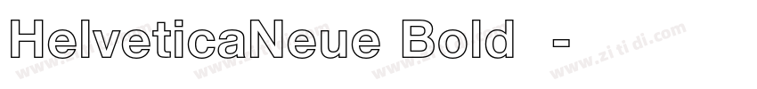 HelveticaNeue Bold 粗字体转换